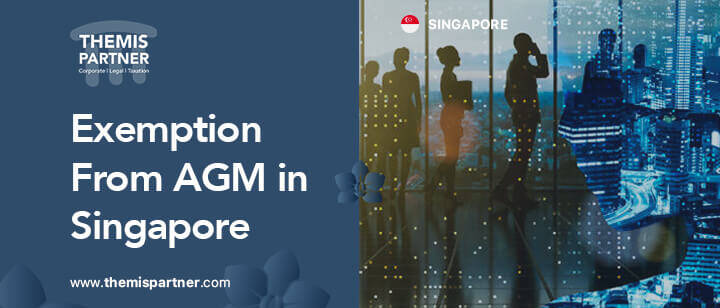 Make an exemption from AGM in Singapore