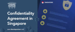 Why sign a non-disclosure agreement in Singapore?