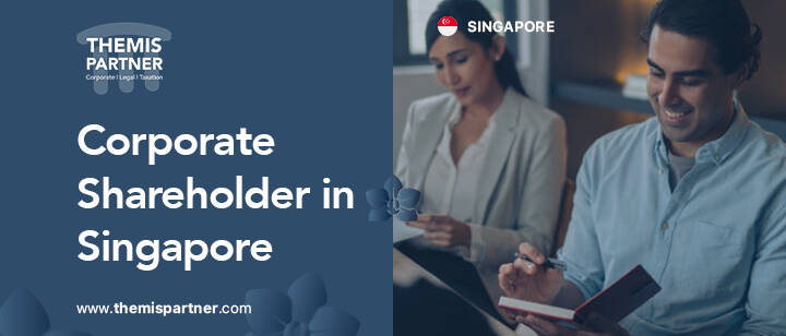 Corporate shareholder in Singapore