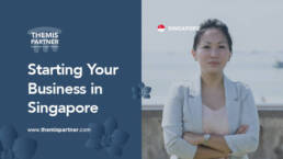 Why starting business in Singapore?